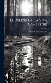 Le Delizie Della Vita Campestre