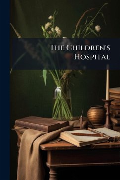 The Children's Hospital Cover The Children's Hospital