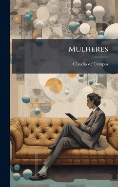Mulheres - Campos, Claudia De