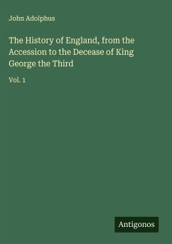 Cover The History of England, from the Accession to the Decease of King George the Third