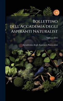 Bollettino dell'Accademia degli Aspiranti Naturalist Cover Bollettino dell'Accademia degli Aspiranti Naturalist