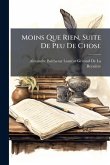 Moins Que Rien, Suite De Peu De Chose