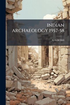 Cover Indian Archaeology 1957-58