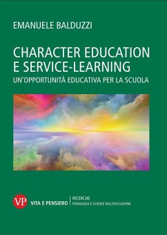 Cover Character education e service learning. Un'opportunità educativa per la scuola