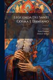 Leggenda Dei Santi Cosma E Damiano