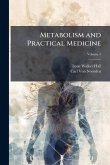 Metabolism and Practical Medicine