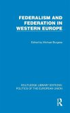 Federalism and Federation in Western Europe