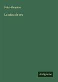 La mina de oro
