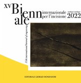 Catalogo della Biennale internazionale. Per l'incisione 2022. Ediz. italiana e inglese Catalogo della Biennale internazionale. Per l'incisione 2022. Ediz. italiana e inglese