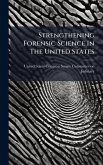 Strengthening Forensic Science In The United States Strengthening Forensic Science In The United States