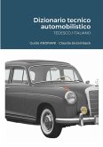 MB - Dizionario tecnico automobilistico - TEDESCO / ITALIANO MB - Dizionario tecnico automobilistico - TEDESCO / ITALIANO