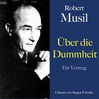 Robert Musil: Über die Dummheit (MP3-Download)