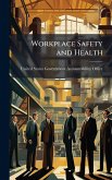 Workplace Safety and Health