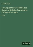 First Impressions and Studies from Nature in Hindostan: Embracing an Outline of the Voyage