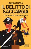 Il delitto di Saccargia. Le indagini del tenente Roversi Il delitto di Saccargia. Le indagini del tenente Roversi
