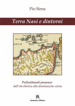 Cover Terra Nasi e dintorni. Policulturali presenze dall'età ellenica alla dominazione sveva