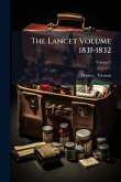 The Lancet Volume 1831-1832