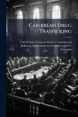 Caribbean Drug Trafficking Caribbean Drug Trafficking