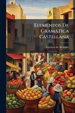 Elementos De Gramàtica Castellana Elementos De Gramàtica Castellana
