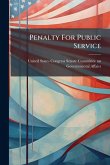Penalty For Public Service Penalty For Public Service