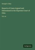 Reports of Cases Argued and Determined in the Supreme Court of Ohio