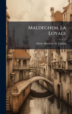 Cover Maldeghem, La Loyale