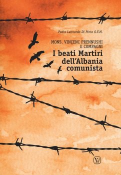 Beati martiri dell'Albania comunista. Mons. Vinçenc Prennushi e Compagni Cover Beati martiri dell'Albania comunista. Mons. Vinçenc Prennushi e Compagni