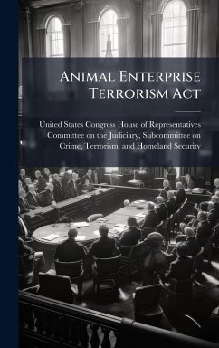 Animal Enterprise Terrorism Act