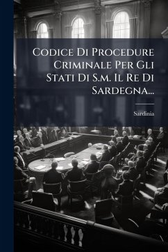 Cover Codice Di Procedure Criminale Per Gli Stati Di S.m. Il Re Di Sardegna...