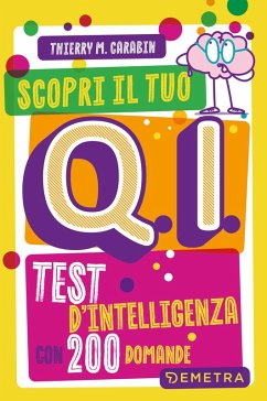 Cover Scopri il tuo Q.I. Test d'intelligenza con 200 domande
