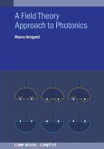 A Field Theory Approach to Photonics