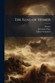The Iliad of Homer