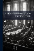 Codex Penalis Galicia Occidentali...