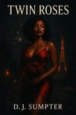 Twin Roses (eBook, ePUB) Twin Roses (eBook, ePUB)