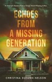 Echoes from a Missing Generation (eBook, ePUB)
