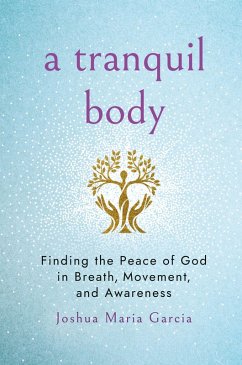 Cover A Tranquil Body (eBook, ePUB)