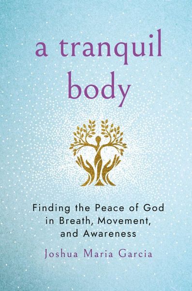 A Tranquil Body (eBook, ePUB) A Tranquil Body (eBook, ePUB)