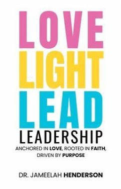 Love, Light, Lead (eBook, ePUB) Cover Love, Light, Lead (eBook, ePUB)