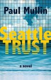 Seattle Trust (eBook, ePUB)