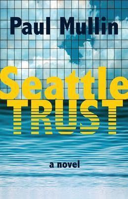 Seattle Trust (eBook, ePUB)