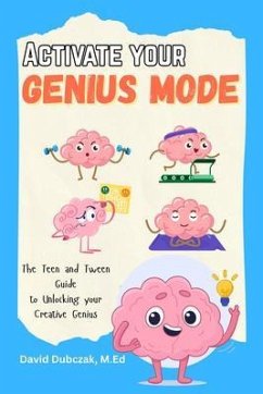 Activate your Genius Mode (eBook, ePUB) - Dubczak, David Activate your Genius Mode (eBook, ePUB) - Dubczak, David