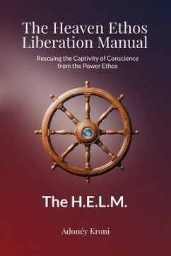 Cover The Heaven Ethos Liberation Manual (eBook, ePUB)