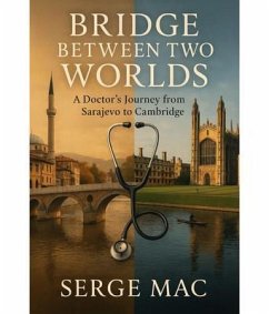 Cover Bridge Between Two Worlds (eBook, ePUB)