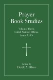 Prayer Book Studies Volume Three (eBook, ePUB) Prayer Book Studies Volume Three (eBook, ePUB)