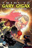 Tribute: Gary Gygax: Dungeons and Dragons (eBook, PDF) Tribute: Gary Gygax: Dungeons and Dragons (eBook, PDF)