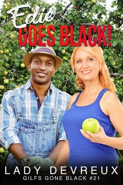 Edie Goes Black! (GILFS Gone Black, #21) (eBook, ePUB) - Devreux, Lady