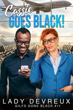Cover Cassie Goes Black! (GILFS Gone Black, #11) (eBook, ePUB)