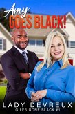 Amy Goes Black! (GILFS Gone Black, #1) (eBook, ePUB)