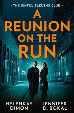 Cover A Reunion On The Run: The Sinful Sleuths Club (eBook, ePUB)