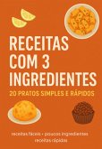 Ebook 20 Receitas Fáceis Com Apenas 3 Ingredientes (eBook, ePUB)